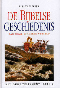 De Bijbelse geschiedenis - deel 4