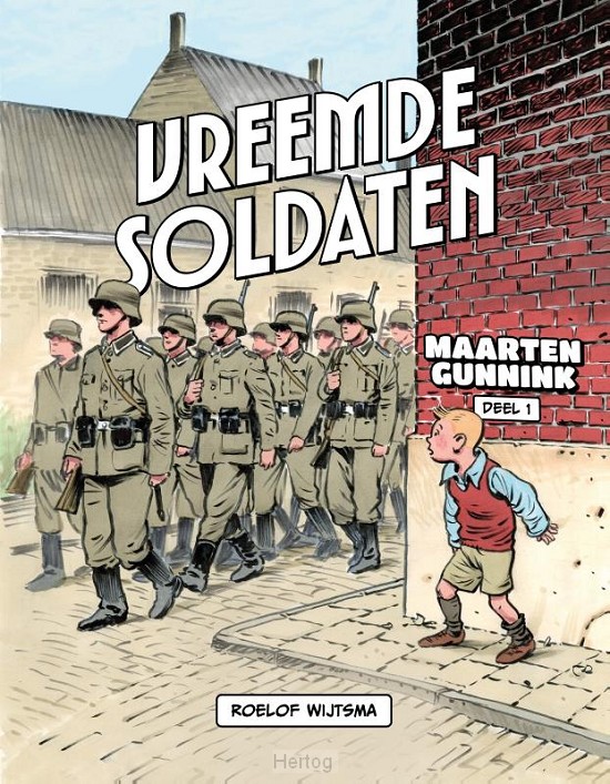 Vreemde soldaten - Maarten Gunnink deel 1
