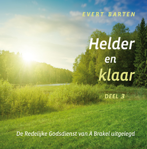 Helder en klaar - deel 3
