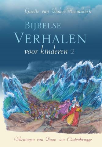 Bijbelse verhalen voor kinderen - deel 2