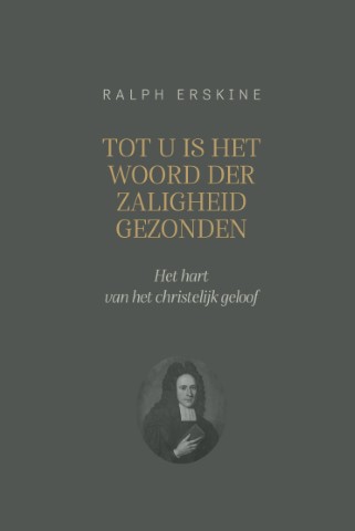 Tot u is het Woord der zaligheid gezonden