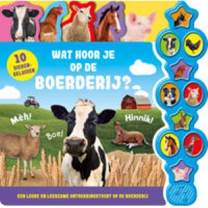 Wat hoor je op de boerderij? - geluidenboek