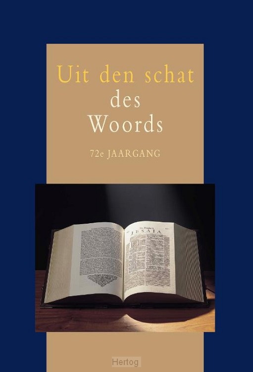 Uit den schat des Woords  - 72e jaargang 2021