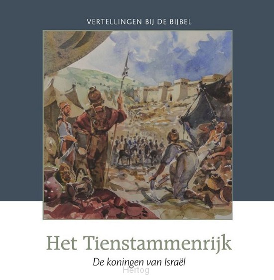 Het Tienstammenrijk - OT deel 18