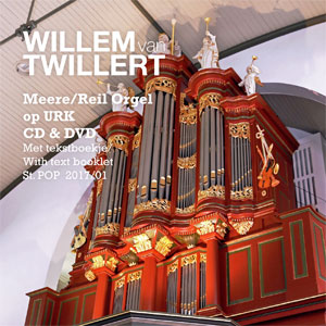 Meere/Reil Orgel op Urk - cd + dvd